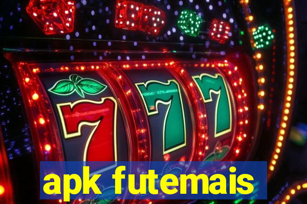 apk futemais